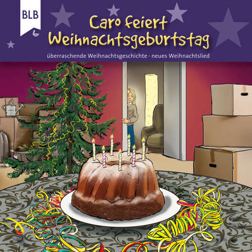 Hoerbuch Caro feiert Weihnachtsgeburtstag - Michael Jahnke - Philipp Scheppmann