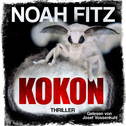 Hoerbuch Kokon - Noah Fitz - Josef Vossenkuhl