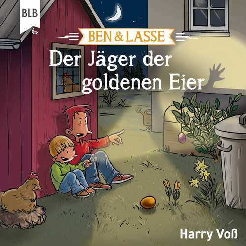 Hoerbuch Ben und Lasse - Der Jäger der goldenen Eier - Harry Voß - Bodo Primus