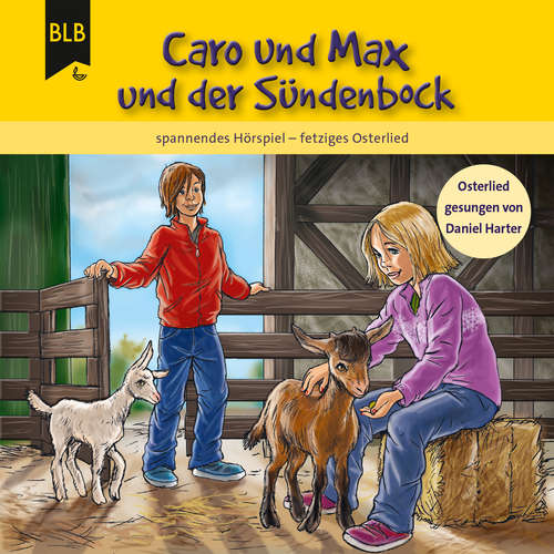 Hoerbuch Caro und Max und der Sündenbock - Michael Jahnke - Philipp Scheppmann