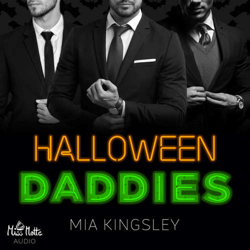 Hoerbuch Halloween Daddies - Mia Kingsley - Kai Schulz