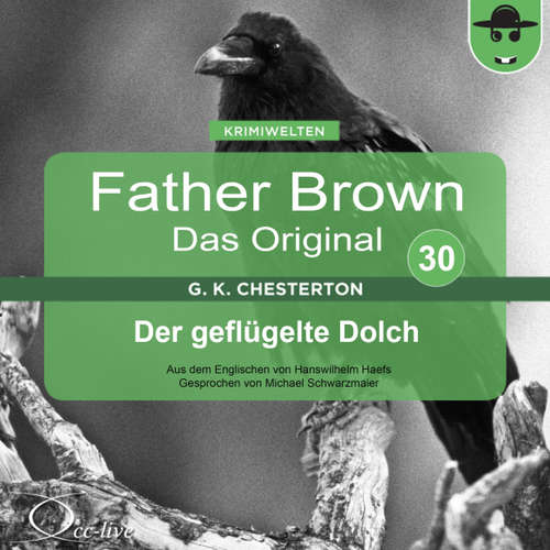Hoerbuch Der geflügelte Dolch - Gilbert Keith Chesterton - Michael Schwarzmaier