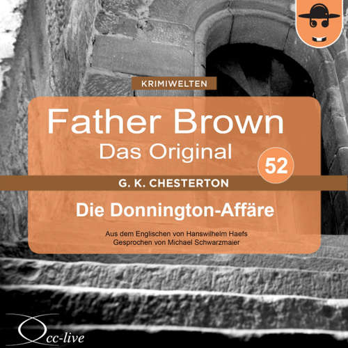 Hoerbuch Die Donnington-Affäre - Gilbert Keith Chesterton - Michael Schwarzmaier