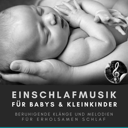 Hoerbuch Einschlafmusik für Babys und Kleinkinder / Bewährte Einschlafhilfe für Neugeborene - Institut für frühkindliche Entwicklung - Robert Freudenberger