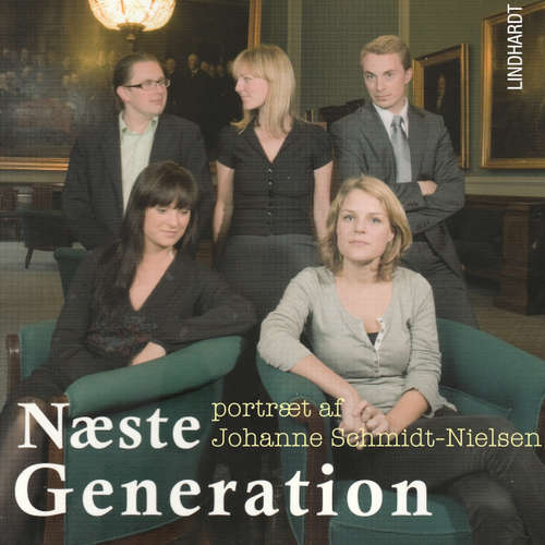 Audiokniha Næste generation - et portræt af Johanne Schmidt-Nielsen - Poul Bonke Justesen - Tina Kruse Andersen Audiokniha Næste generation - et portræt af Johanne Schmidt-Nielsen - Poul Bonke Justesen - Tina Kruse Andersen