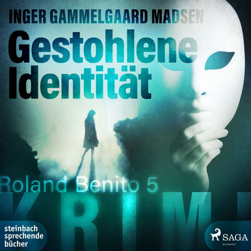 Hoerbuch Gestohlene Identität - Rolando Benito 5 - Inger Gammelgaard Madsen - Heidi Jürgens Hoerbuch Gestohlene Identität - Rolando Benito 5 - Inger Gammelgaard Madsen - Heidi Jürgens