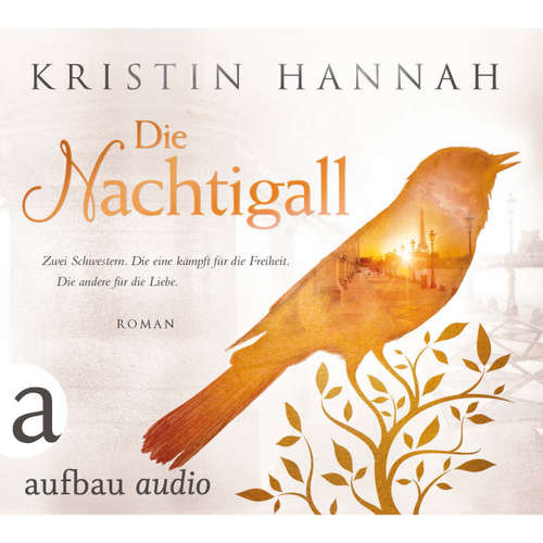 Hoerbuch Die Nachtigall - Kristin Hannah - Luise Helm