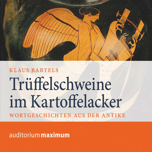 Hoerbuch Trüffelschweine im Kartoffelacker - Klaus Bartels - Wolfgang Schmidt Hoerbuch Trüffelschweine im Kartoffelacker - Klaus Bartels - Wolfgang Schmidt