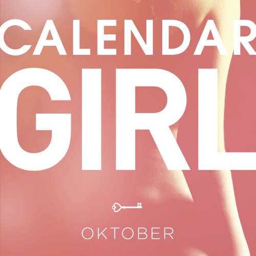 Audiokniha Oktober - Calendar Girl 10 - Audrey Carlan - Thea Boel Gjerum Audiokniha Oktober - Calendar Girl 10 - Audrey Carlan - Thea Boel Gjerum