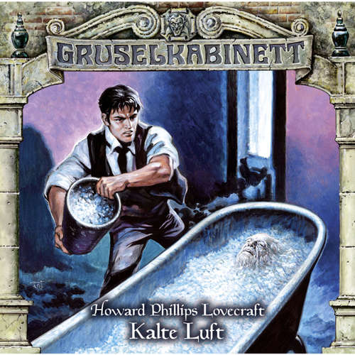 Hoerbuch Gruselkabinett, Folge 126: Kalte Luft - H.P. Lovecraft - Hoerbuch Gruselkabinett, Folge 126: Kalte Luft - H.P. Lovecraft -