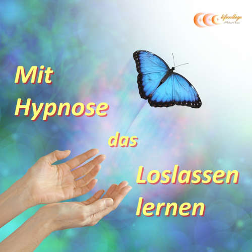 Hoerbuch Mit Hypnose das Loslassen lernen - Michael Bauer - Michael Bauer
