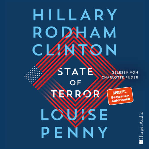 Hoerbuch State of Terror (ungekürzt) - Hillary Rodham Clinton - Charlotte Puder