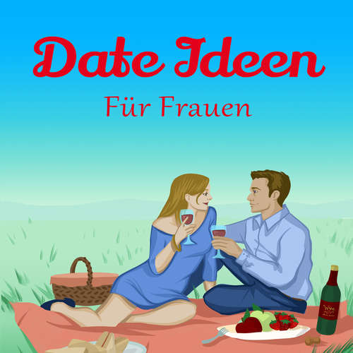 Hoerbuch Date Ideen - Jenny Krings - Kevin Sturz