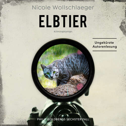 Hoerbuch ELBTIER - Nicole Wollschlaeger - Nicole Wollschlaeger