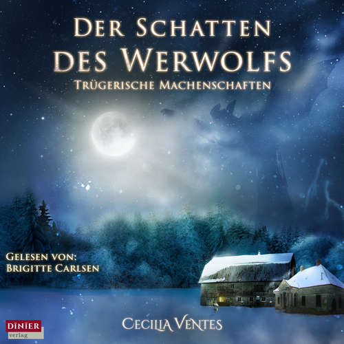 Hoerbuch Der Schatten des Werwolfs - Cecilia Ventes - Brigitte Carlsen