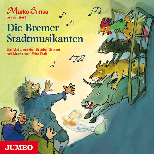 Hoerbuch Die Bremer Stadtmusikanten - Marko Simsa - Marko Simsa