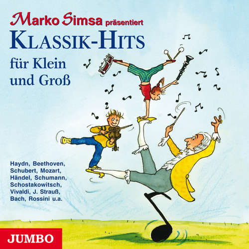 Hoerbuch Klassik-Hits für Klein und Groß - Marko Simsa - Marko Simsa