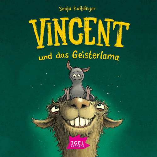 Hoerbuch Vincent und das Geisterlama - Sonja Kaiblinger - Christian Rudolf