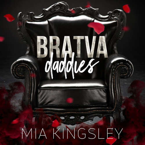 Hoerbuch Bratva Daddies - Mia Kingsley - Urs Adomeit