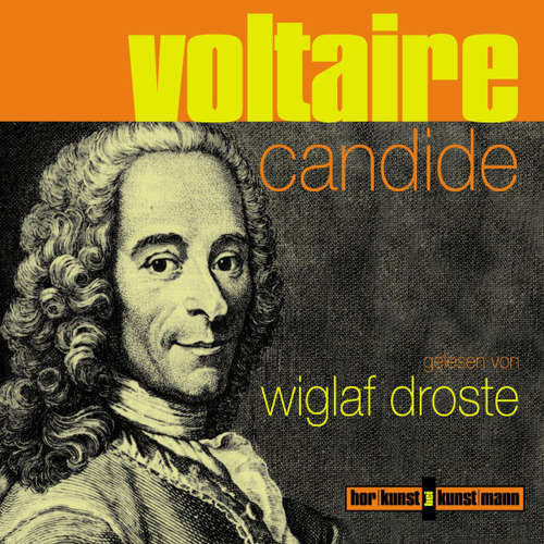 Hoerbuch Candide - Voltaire - Wiglaf Droste