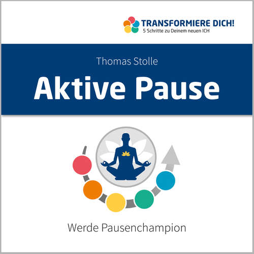 Hoerbuch Aktive Pause - Thomas Stolle - Thomas Stolle
