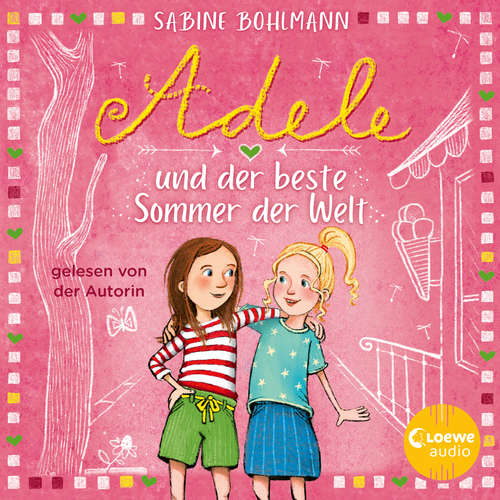 Hoerbuch Adele und der beste Sommer der Welt - Sabine Bohlmann - Sabine Bohlmann