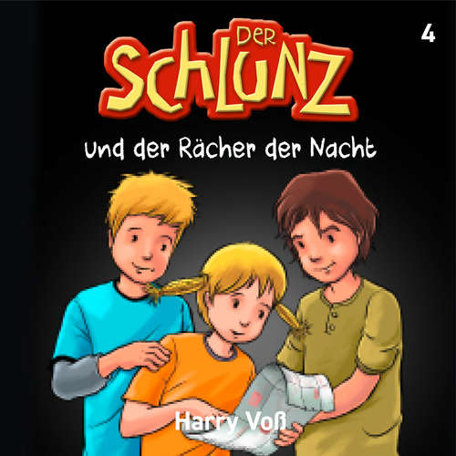 Hoerbuch Der Schlunz und der Rächer in der Nacht - Harry Voß - 