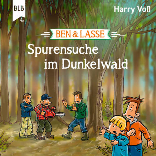 Hoerbuch Ben und Lasse - Spurensuche im Dunkelwald - Harry Voß - Bodo Primus