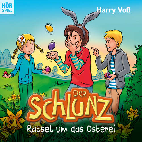 Hoerbuch Der Schlunz: Rätsel um das Osterei - Harry Voß - 