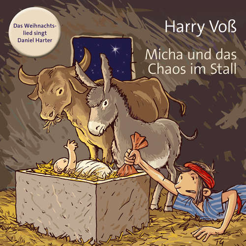 Hoerbuch Micha und das Chaos im Stall - Harry Voß - Hanna Steidle