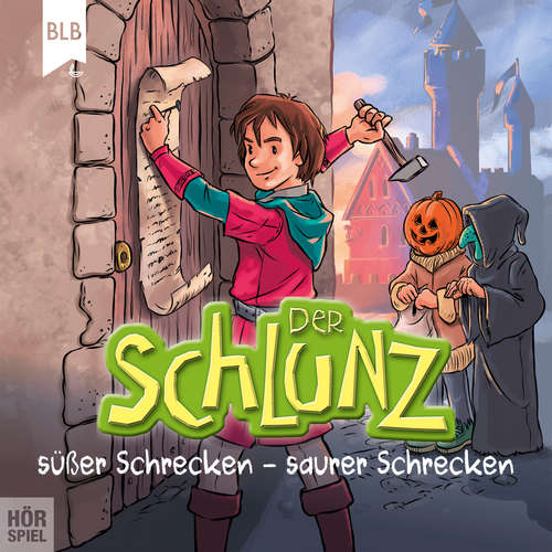 Hoerbuch Der Schlunz - Süßer Schrecken, saurer Schrecken - Harry Voß - 