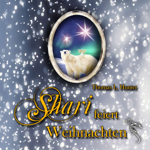 Hoerbuch Shari feiert Weihnachten - Thomas L. Hunter - Romy Steinriede