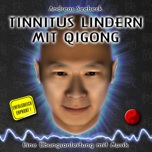 Hoerbuch Tinnitus lindern mit Qigong - Eine Übungsanleitung mit Musik -  - Andreas Seebeck