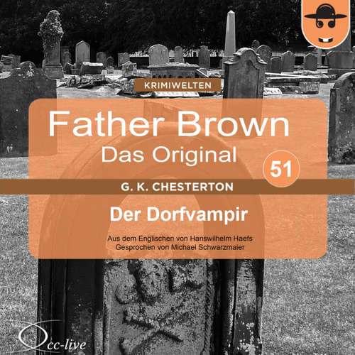 Hoerbuch Der Dorfvampir - Gilbert Keith Chesterton - Michael Schwarzmaier