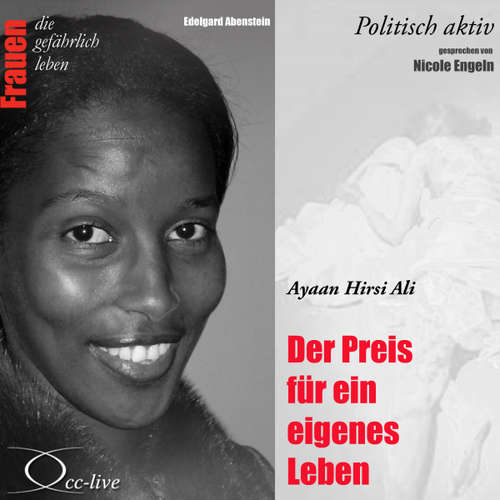 Hoerbuch Der Preis für ein eigenes Leben - Ayaan Hirsi Ali - Edelgard Abenstein - Nicole Engeln