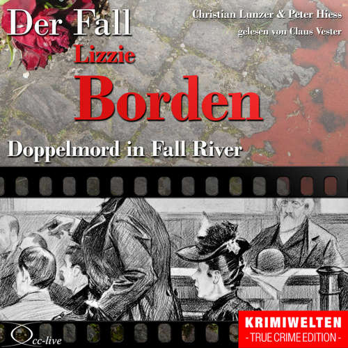 Hoerbuch Doppelmord in Fall River - Der Fall Lizzie Borden - Peter Hiess - Claus Vester