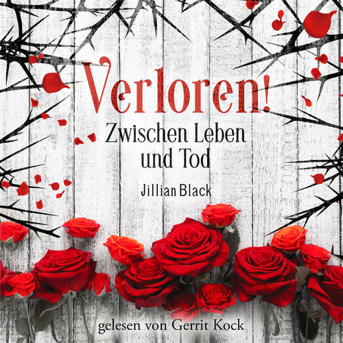 Hoerbuch Verloren - Jillian Black - Gerrit Kock