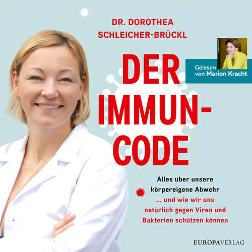 Hoerbuch Der Immun-Code - Dorothea Schleicher-Brückl - Marion Kracht