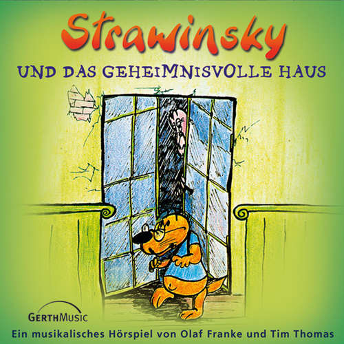 Hoerbuch 03: Strawinsky und das geheimnisvolle Haus - Olaf Franke - Nikolaus Zimmermann