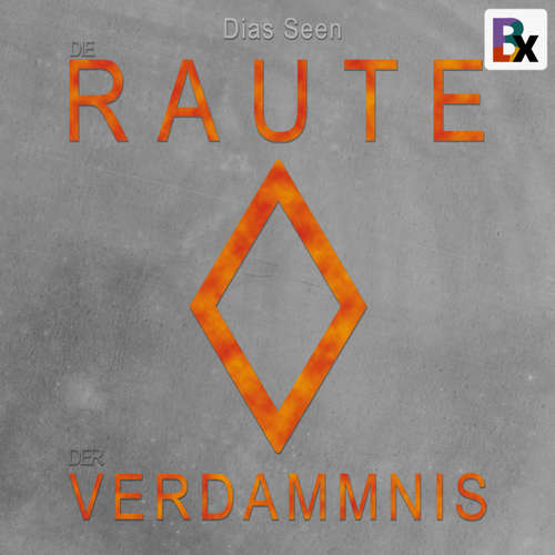 Hoerbuch Die Raute der Verdammnis - Seen Dias - Alexander Herbst