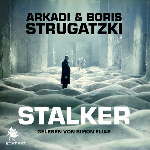 Hoerbuch Stalker - Arkadi Strugatzki - Simon Elias