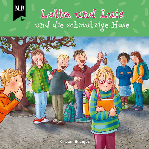 Hoerbuch Lotta und Luis und die schmutzige Hose - Kirsten Brünjes - Philipp Schepmann