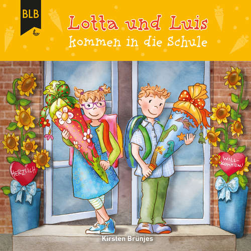 Hoerbuch Lotta und Luis kommen in die Schule - Kirsten Brünjes - Philipp Scheppmann