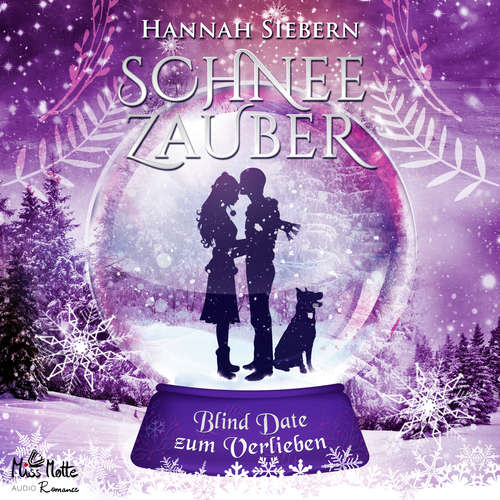 Hoerbuch Blind Date zum Verlieben (Schneezauber 2) - Hannah Siebern - Vincent Fallow
