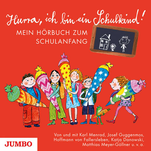 Hoerbuch Hurra, ich bin ein Schulkind! - Ulrich Maske - Robert Missler
