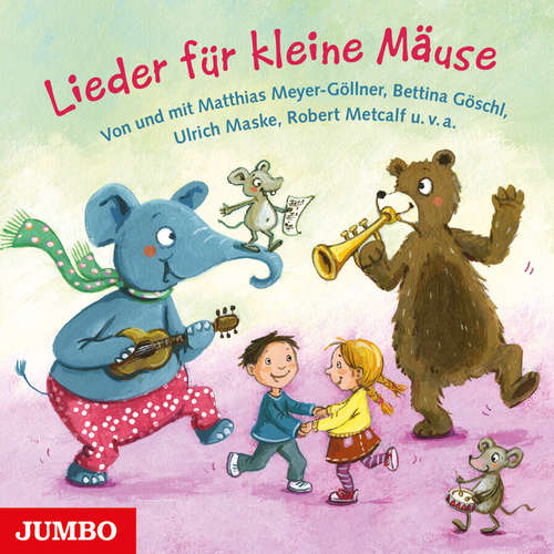 Hoerbuch Lieder für kleine Mäuse - Ulrich Maske - Matthias Meyer-Göllner