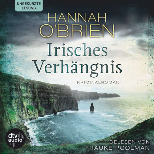 Hoerbuch Irisches Verhängnis, Bd. 1 - Hannah O'Brien - Frauke Poolman