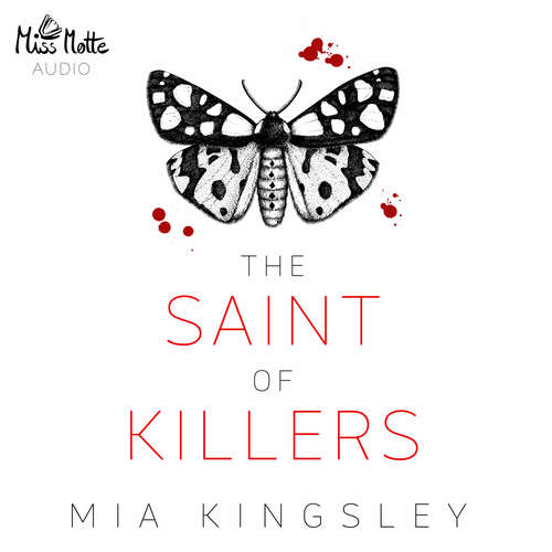 Hoerbuch The Saint Of Killers - Mia Kingsley - Ben Hofmann