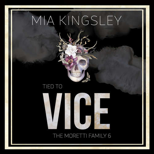 Hoerbuch Tied To Vice - Mia Kingsley - Lotte Fuchs