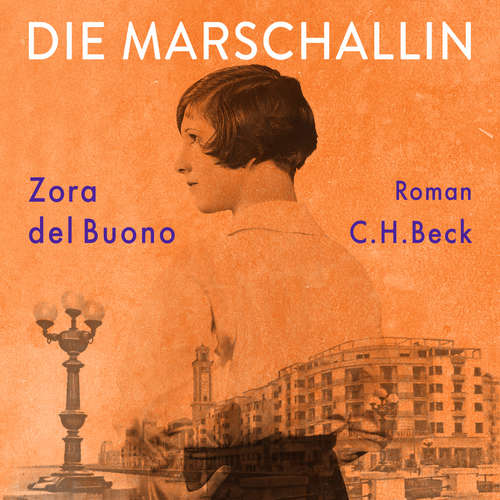 Hoerbuch Die Marschallin - Zora del Buono - Brigitte Trübenbach
